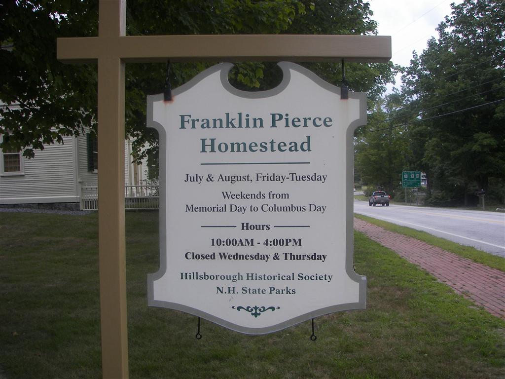 President Franklin Pierce childhood home in Hillsborough NH: sign of operations (#1970)